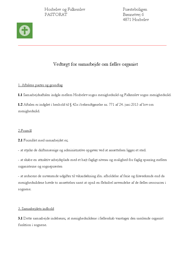 Vedtægt for samarbejde om fælles organist, Horbelev_Falkerslev