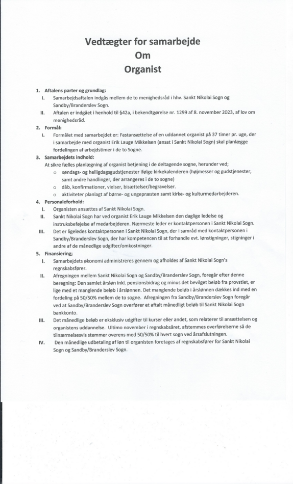 Vedtægt for samarbejde om organist mellem Sankt Nikolai og Sandby-Branderslev Sogne 