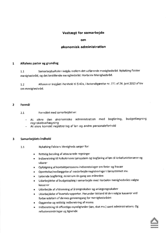 Vedtægt for samarbejde om økonomisk administration mellem Nykøbing F. menighedsråd og Horbelev menighedsråd