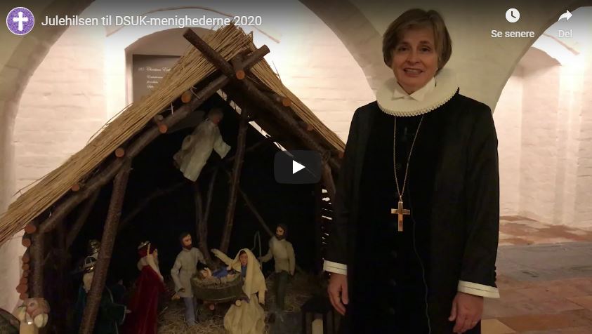 Julehilsen til DSUK-menighederne 2020